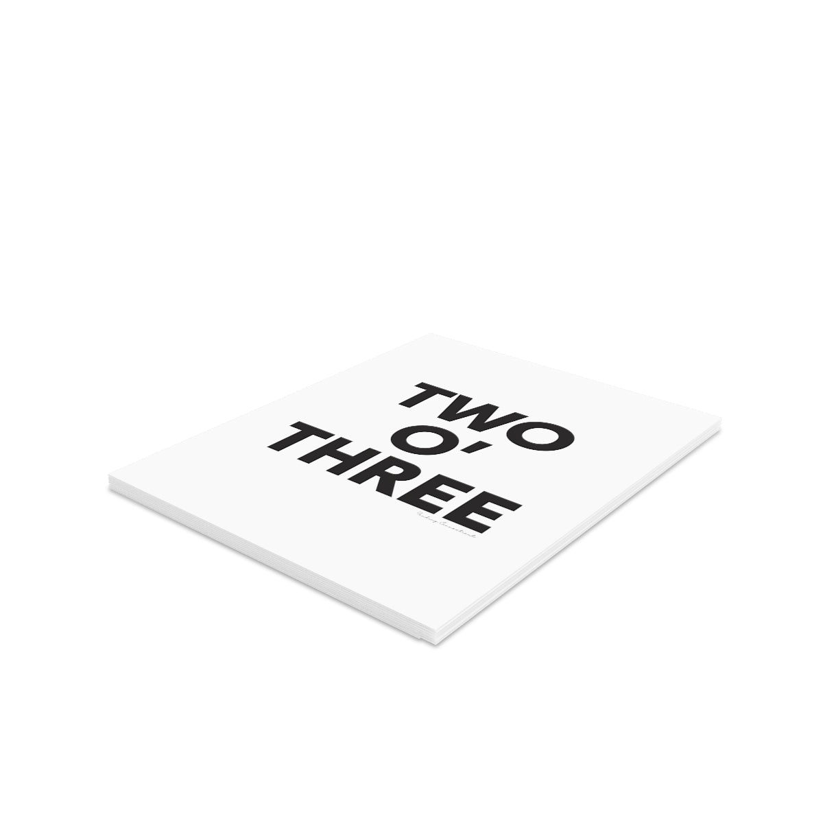 Two O' Three Greeting Cards (8, 16, and 24 pcs)