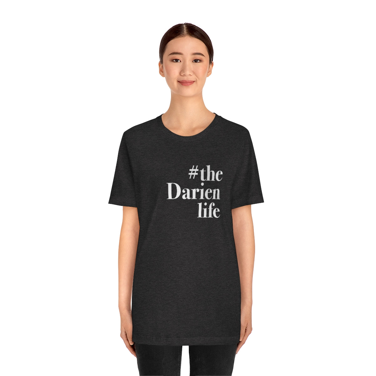 #thedarienlife Unisex Jersey Short Sleeve T-Shirt