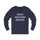 I Really Really Miss Westport Unisex Jersey Long Sleeve Tee