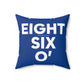 Eight Six O' Spun Polyester Square Pillow