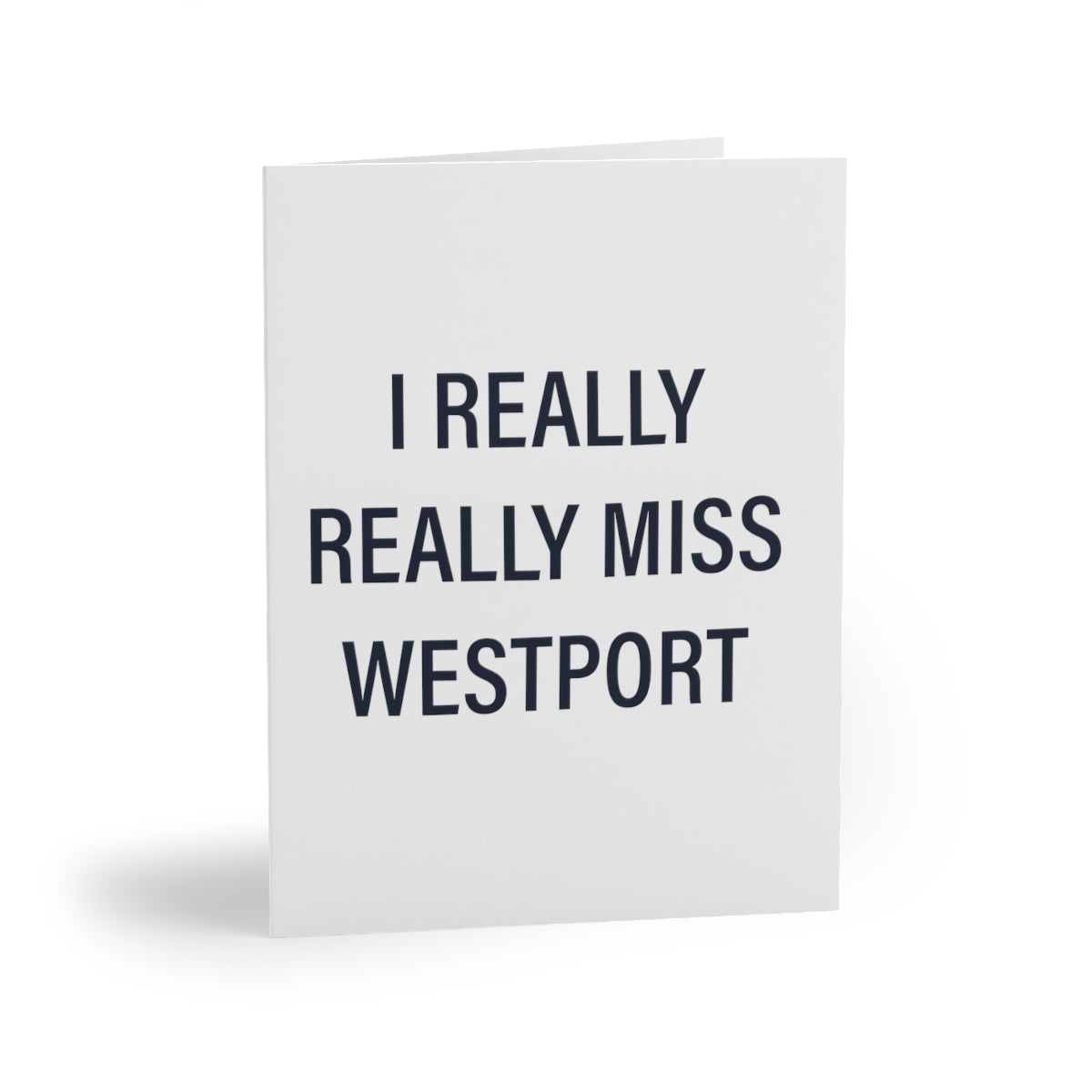 I Really Really Miss Westport Greeting Cards (8, 16, and 24 pcs)