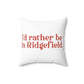 I’d rather be in Ridgefield  travel mug, hoodies, sweatshirts, shirts, home gifts and apparel. Unless noted proceeds go to help grow Finding Ridgefield and Finding Connecticut brands. Free shipping on all products. 