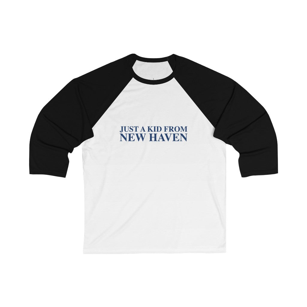 Just a kid from New Haven Unisex 3/4 Sleeve Baseball Tee