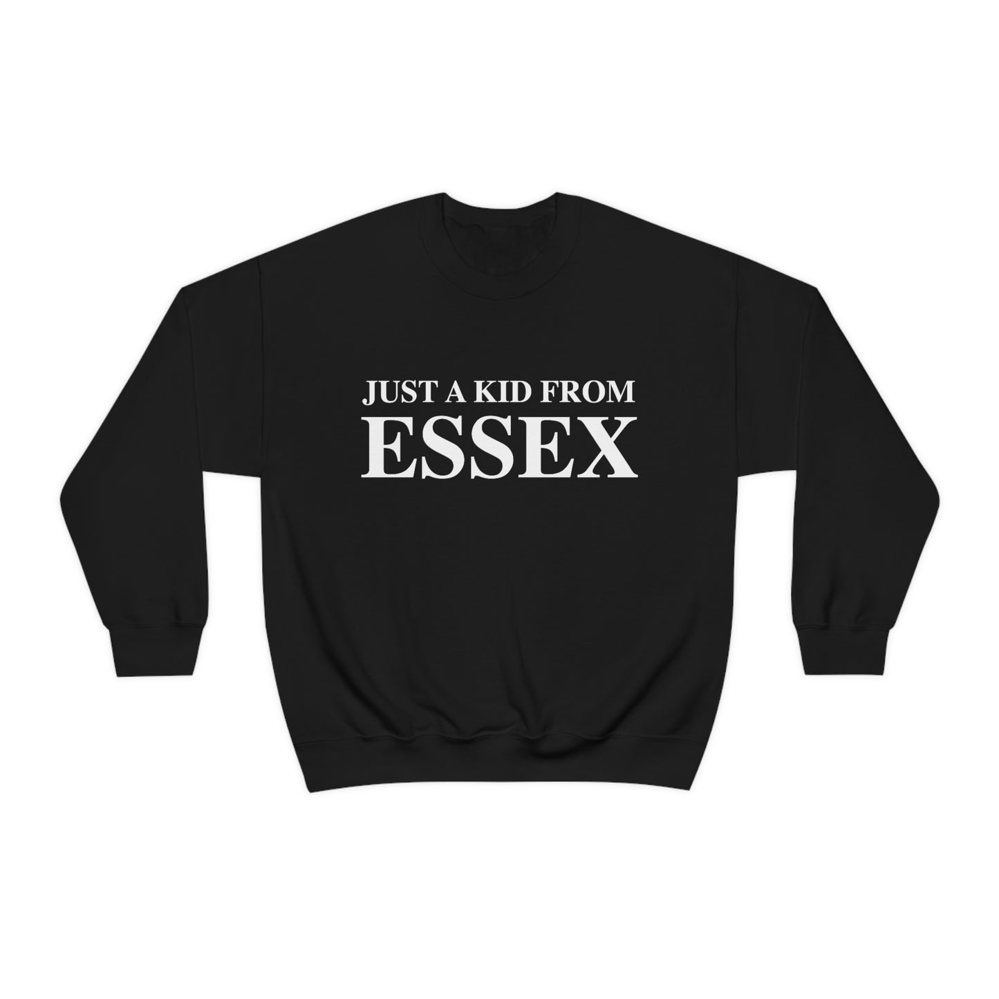 Just a kid from Essex sweatshirt, Essex, Connecticut 