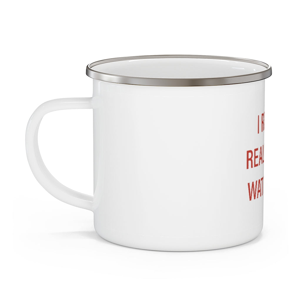 I Really Really Miss Waterbury Enamel Camping Mug