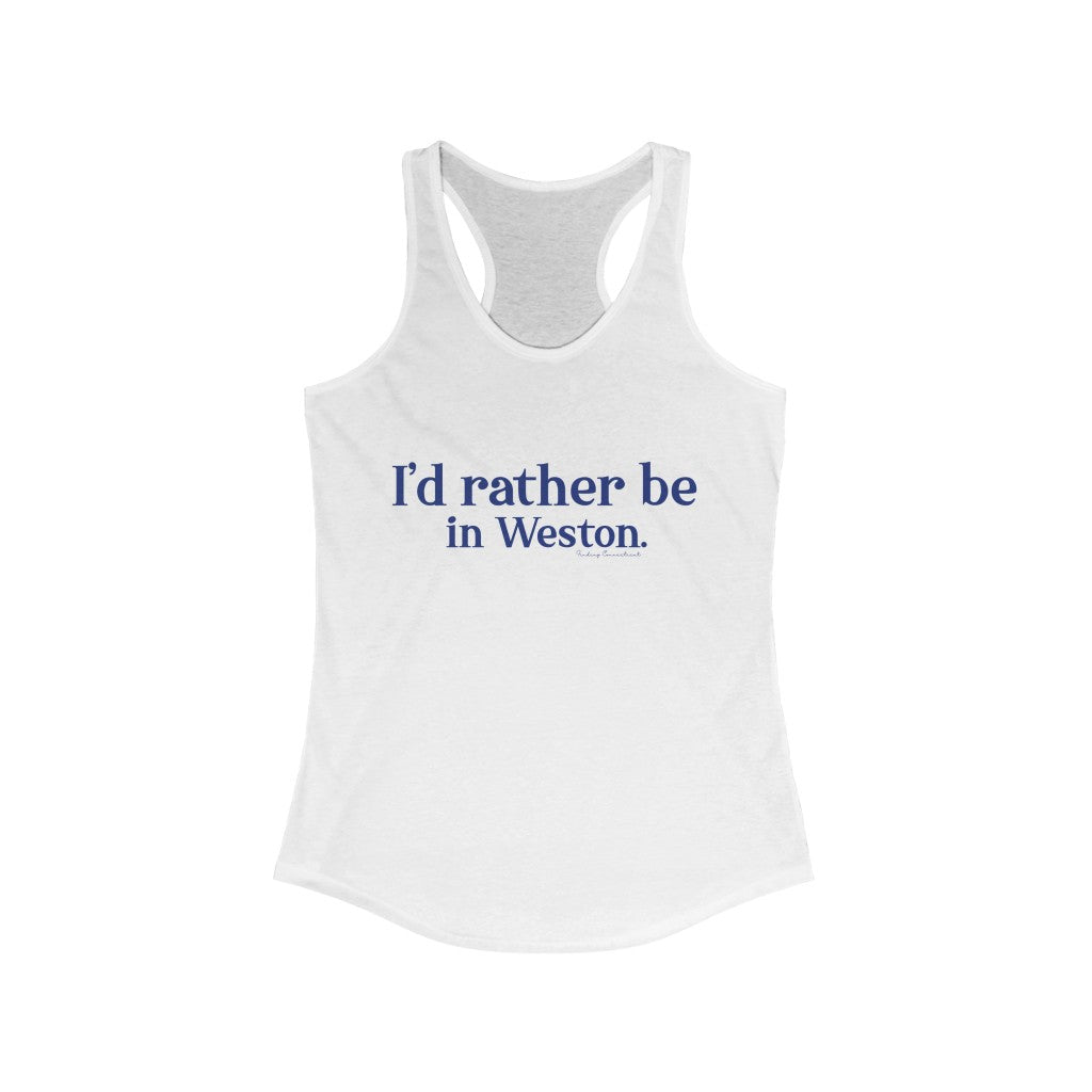 I’d rather be  in Weston.  Weston Connecticut tee shirts, hoodies sweatshirts, mugs and other apparel, home gifts and souvenirs. Proceeds of this collections goes to help Finding Connecticut’s brand. Free USA shipping 