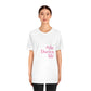 #thedarienlife Unisex Jersey Short Sleeve T-Shirt