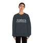 I'd rather be in Old Greenwich. Unisex Heavy Blend™ Crewneck Sweatshirt