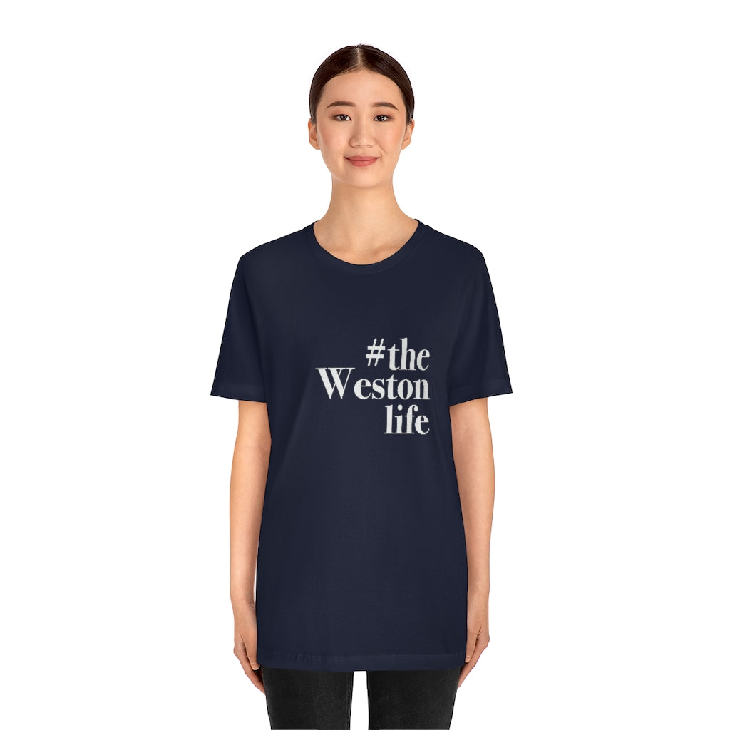 #thewestonlife, Weston, Connecticut tee shirts, hoodies sweatshirts, mugs and other apparel, home gifts and souvenirs. Proceeds of this collections goes to help Finding Connecticut’s brand. Free USA shipping 