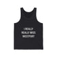 I Really Really Miss Westport Unisex Jersey Tank