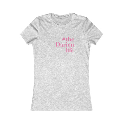 #thedarienlife darien ct womens tee shirt