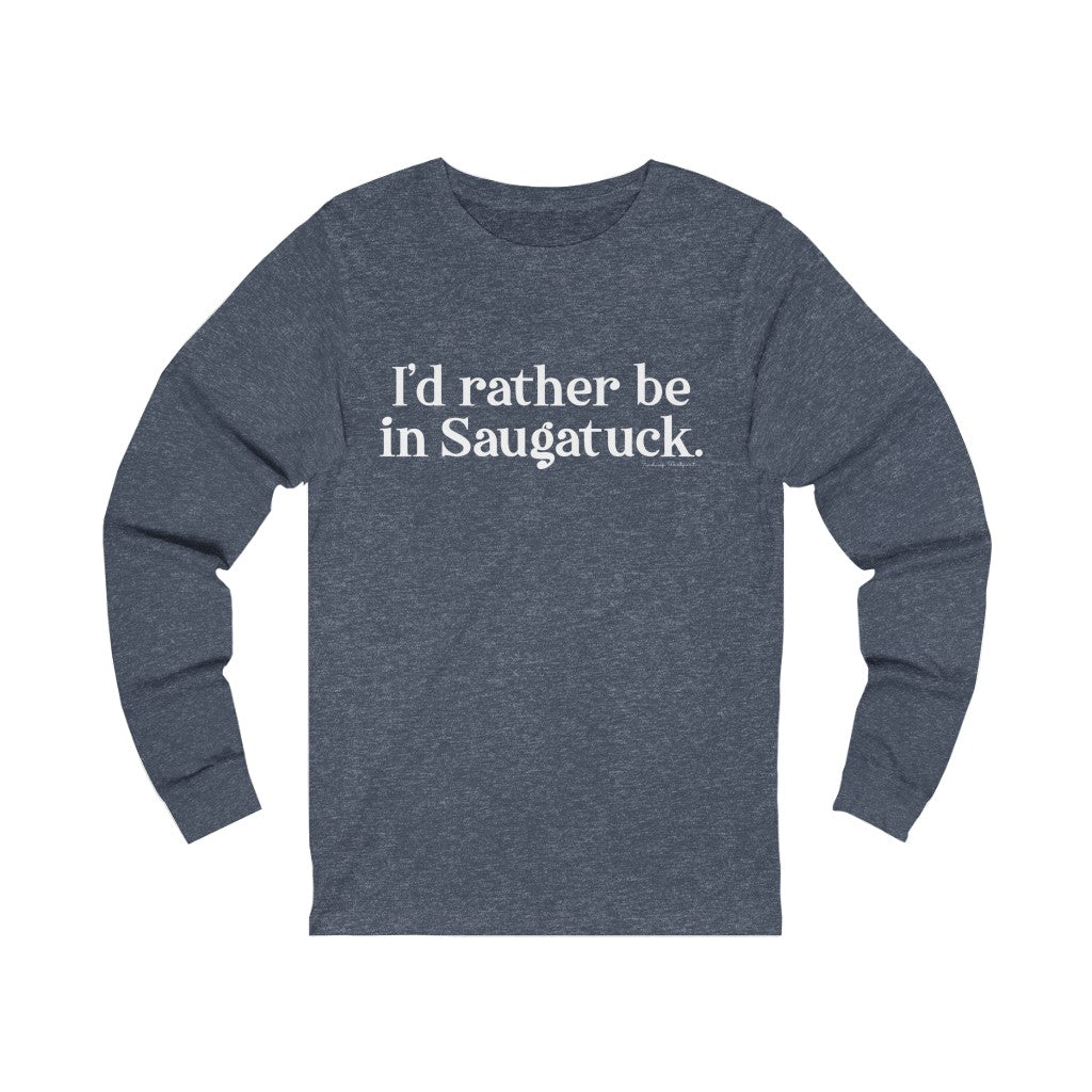 I'd rather be in Saugatuck hoodie, shirts, apparel, mugs, and gifts, Finding Westport. Finding Connecticut