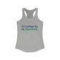 I’d rather be in Hartford Women's Ideal Racerback Tank   Proceeds of this collection go to help build Finding Connecticut’s website and brand. • Free USA shipping.   Click here to go to our home page 

i'd rather be in hartford // hartfod connecticut tank top shirt // finding connecticut