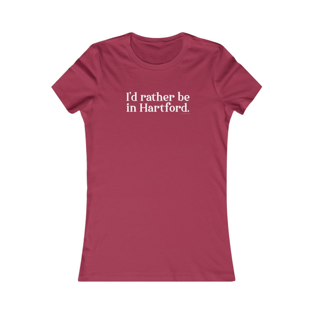 I’d rather be in Hartford Women's Favorite Tee   Proceeds of this collection go to help build Finding Connecticut’s website and brand. • Free USA shipping.   Click here to go to our home page 

i'd rather be in hartford // hartfor ct womens t shirt // finding connecticut 