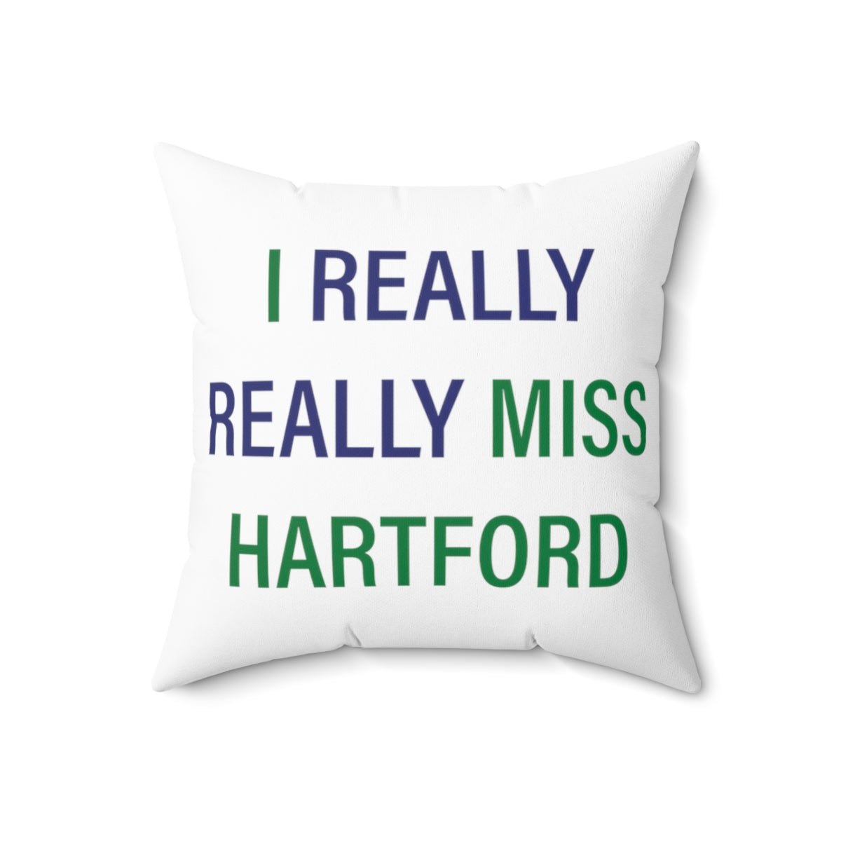 I Really Really Miss Hartford Polyester Square Pillow   Proceeds of this collection go to help Finding Connecticut’s website and brand. Free USA shipping.  Click here to go back to our home page

i really really miss hartford // hartford conneticut pillow // finding connecticut