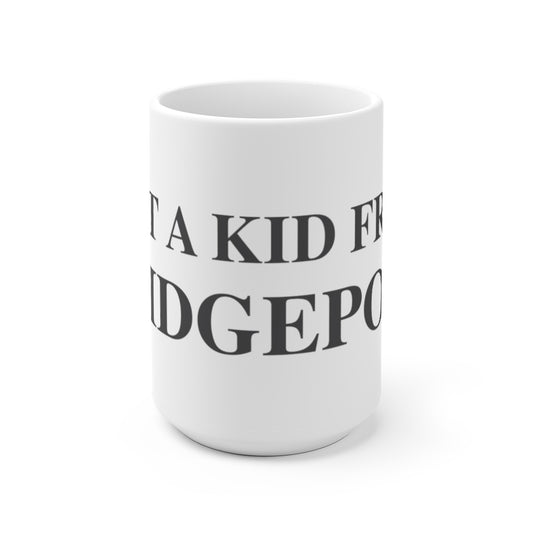 just a kid from bridgeport mug // bridgpeort ct // finding connecticut