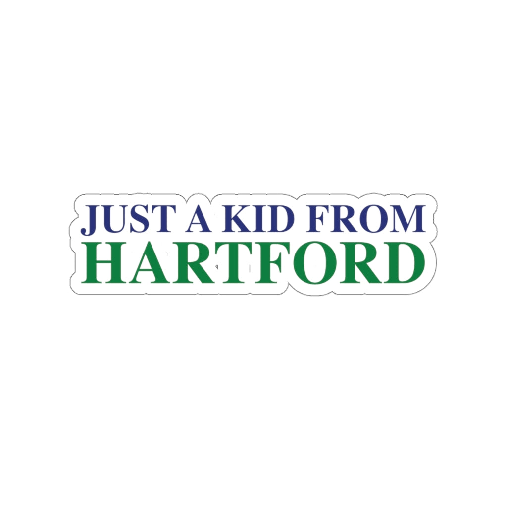 Just a kid from Hartford Kiss-Cut Stickers  Did you grow up in Hartford, Connecticut? Or know of someone who did? This collection is for someone who has those special Hartford memories.  Proceeds help grow Finding Connecticut's website and brand.   Click here to go back to our home page. 

just a kid from hartford // hartford  CT sticker // finding connecticut
