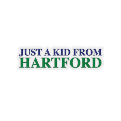 Just a kid from Hartford Kiss-Cut Stickers  Did you grow up in Hartford, Connecticut? Or know of someone who did? This collection is for someone who has those special Hartford memories.  Proceeds help grow Finding Connecticut's website and brand.   Click here to go back to our home page. 

just a kid from hartford // hartford connecticut sticker // finding connecticut
