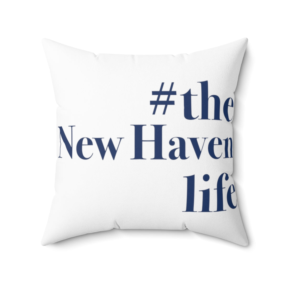 #thenewhavenlife Spun Polyester Square Pillow   Free USA shipping   Proceeds help grow Finding Connecticut's website and brand.   Click here to visit our home page