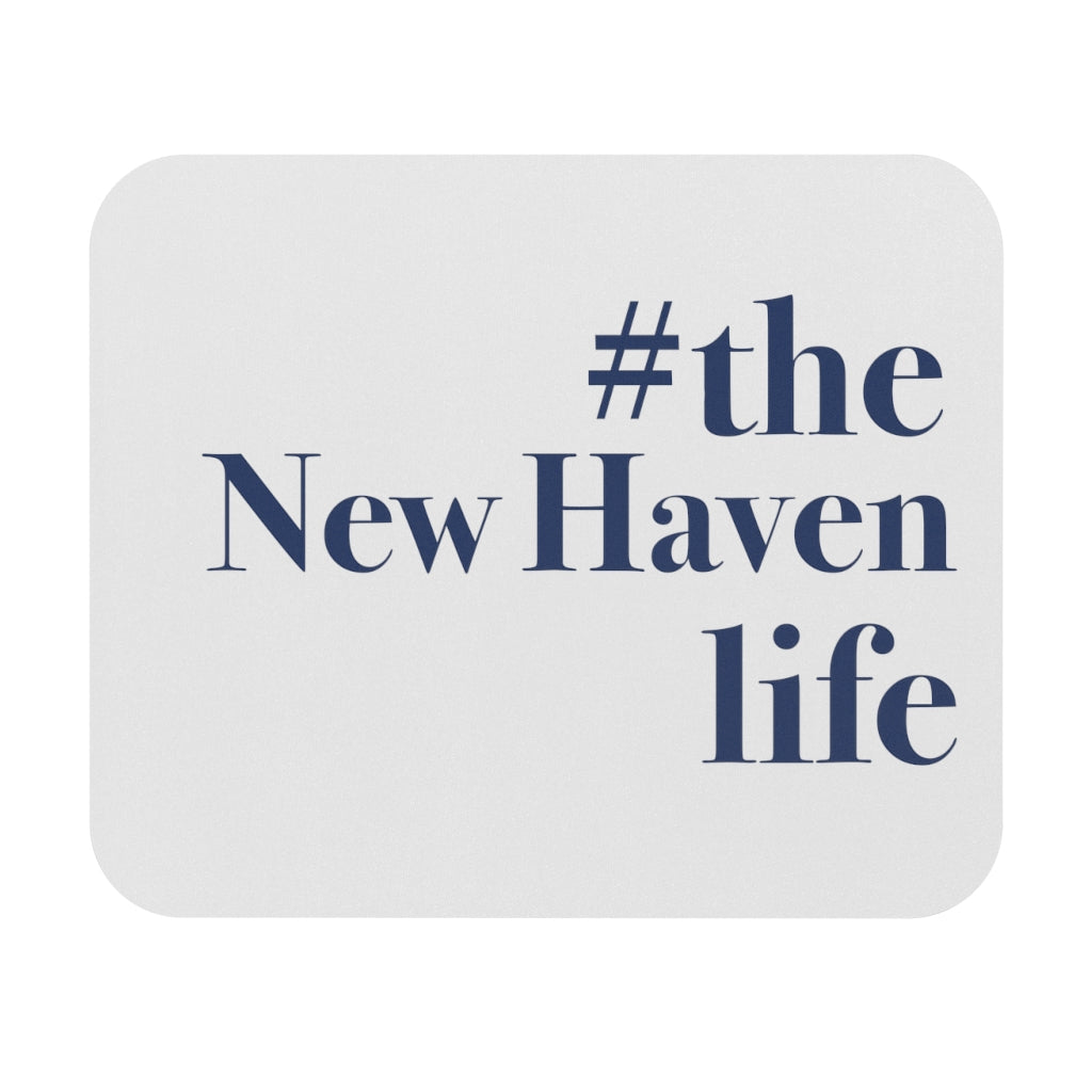 #thenewhavenlife Mouse Pad   Free USA shipping   Proceeds help grow Finding Connecticut's website and brand.   Click here to visit our home page