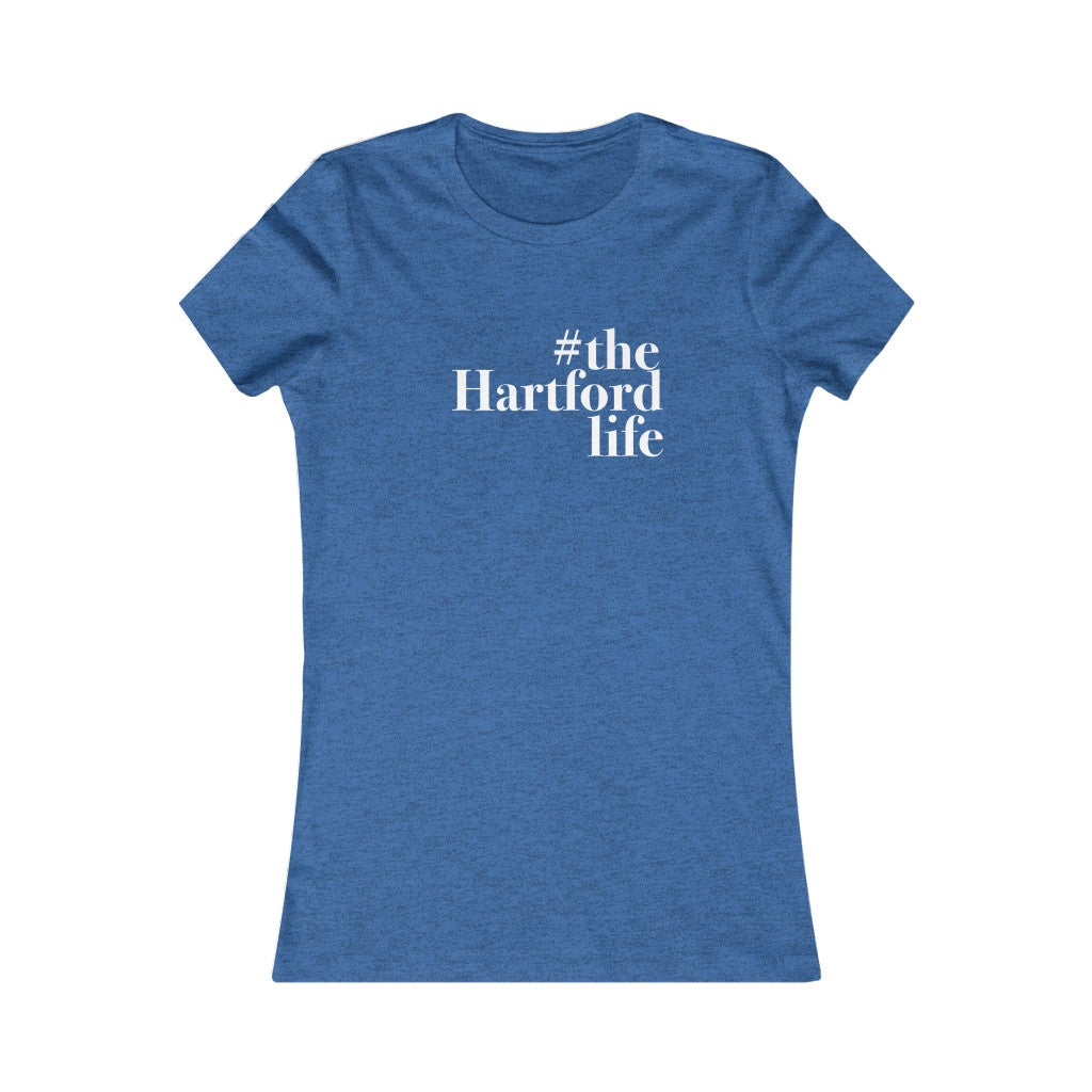  #thehartfordlife Women's Favorite Tee  Proceeds help grow Finding Connecticut's website and brand.   Click here to go back to our home page. 

#theahartfordlife // hartford connecticut womens t shirt // finding connecticut