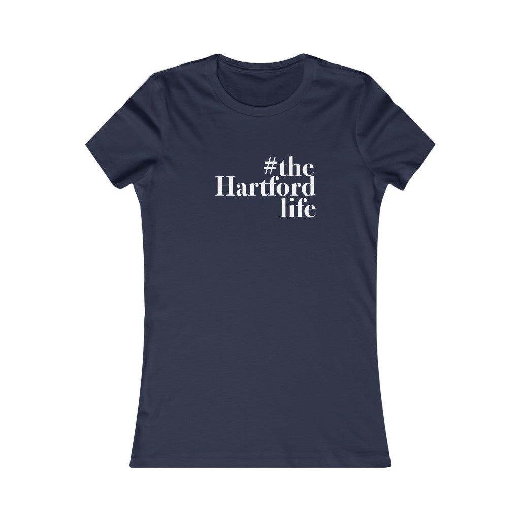  #thehartfordlife Women's Favorite Tee  Proceeds help grow Finding Connecticut's website and brand.   Click here to go back to our home page. 

#theahartfordlife // hartford connecticut womens t shirt // finding connecticut