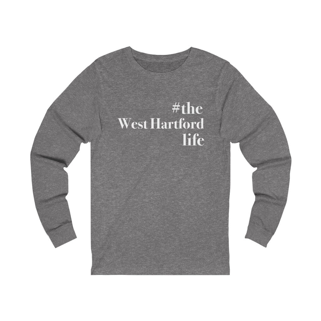 #thewesthartfordlife long sleeve tee. West Hartford Connecticut tee shirts, hoodies sweatshirts, mugs, other apparel, home gifts, and souvenirs. Proceeds of this collection go to help Finding Connecticut’s brand. Free USA shipping. 

#thewesthartfordlife // west hartford ct long sleeve t shirt // finding connecticut