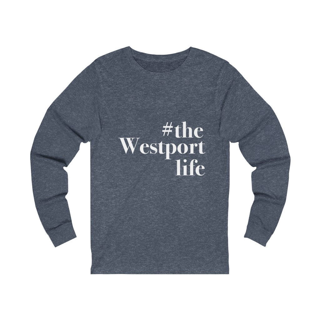 #thewestportlife Unisex Jersey Short Sleeve Tee  Do you live the #thewestportlife? Living the #thewestportlife is a lifestyle and proudly show it off the world that your beach of choice is Compo Beach and you support the local lifestyle.  Free USA shipping on all products.  Proceeds of this collection goes to help grow Finding Westport and Finding Connecticut’s brand.